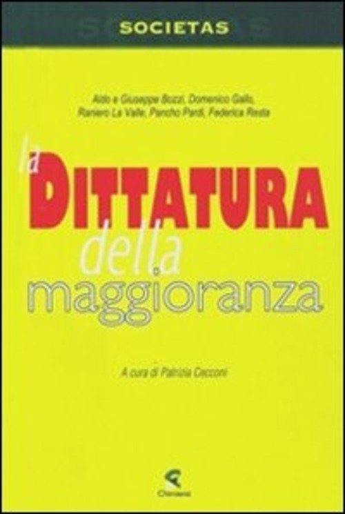 La Dittaura Della Maggioranza