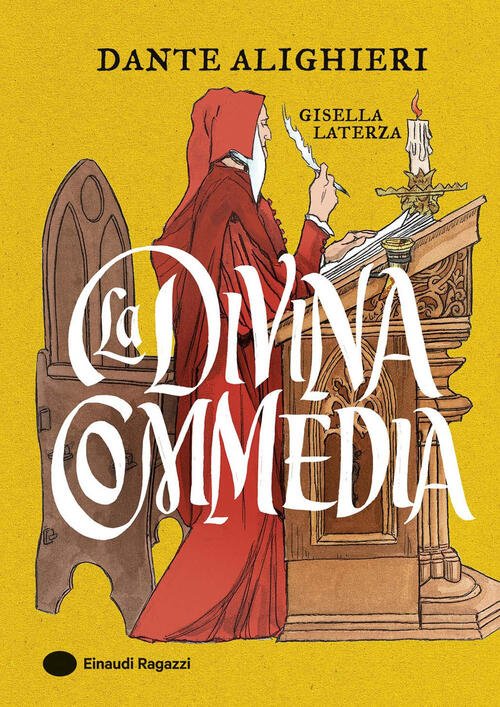 La Divina Commedia Gisella Laterza Einaudi Ragazzi 2025
