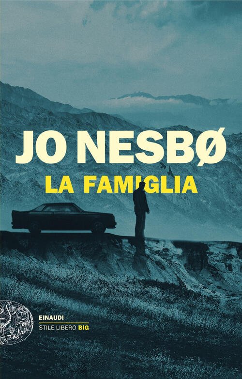 La Famiglia Jo Nesbø Einaudi 2025