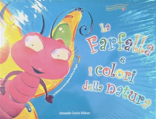 La Farfalla E I Colori Della Natura Francesca Mapelli Curcio …