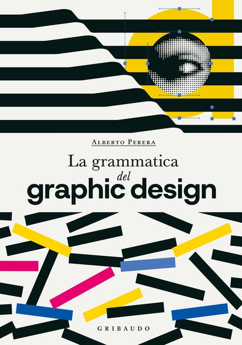 La Grammatica Del Graphic Design | Immagine principale