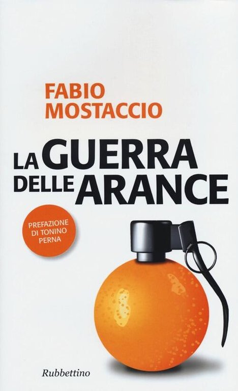 La Guerra Delle Arance