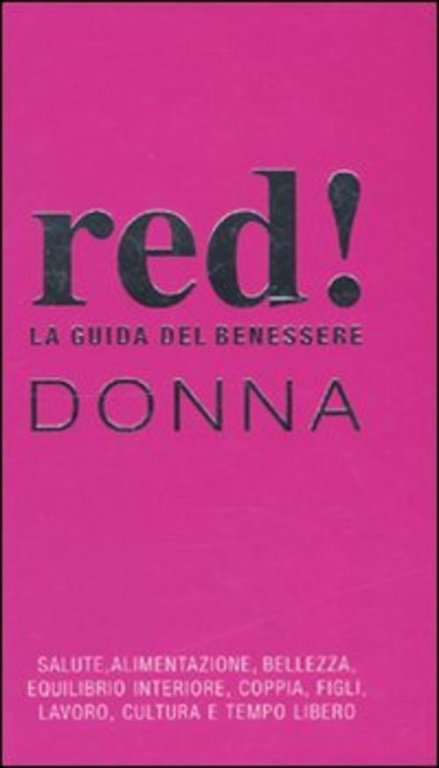 La Guida Del Benessere. Donna