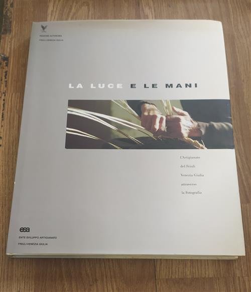 La Luce E Le Mani | Immagine Gallery 2