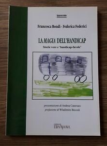 La Magia Dell'handicap. Storie Vere E Handicap Favole