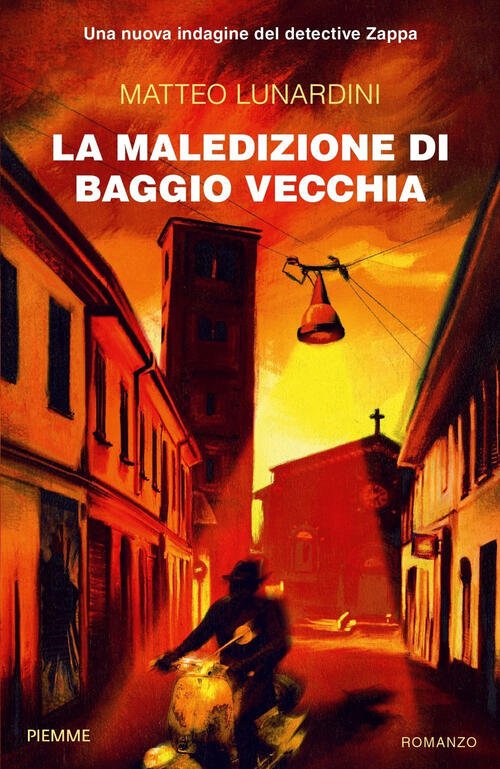 La Maledizione Di Baggio Vecchia. Una Nuova Indagine Del Detective …