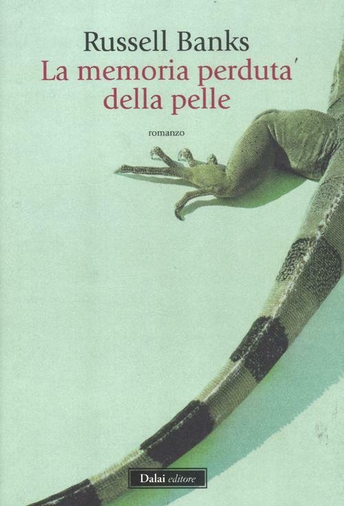 La Memoria Perduta Della Pelle