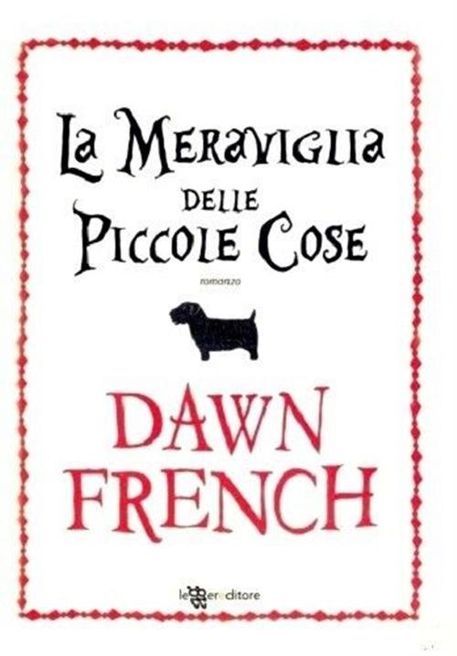 La Meraviglia Delle Piccole Cose