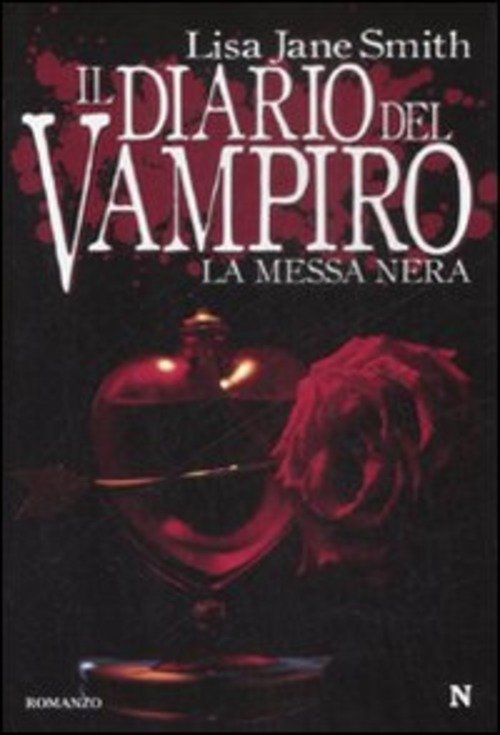 La Messa Nera. Il Diario Del Vampiro