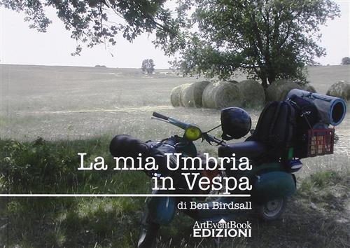 La Mia Umbria In Vespa