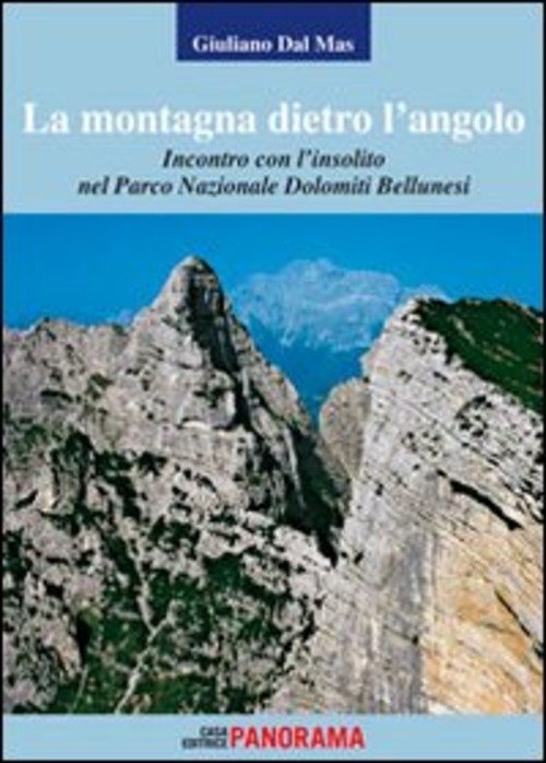 La Montagna Dietro L'angolo. Incontro Con L'insolito Nel Parco Naturale …