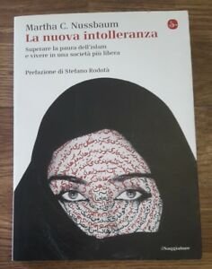 La Nuova Intolleranza. Superare La Paura Dell'islam E Vivere In …