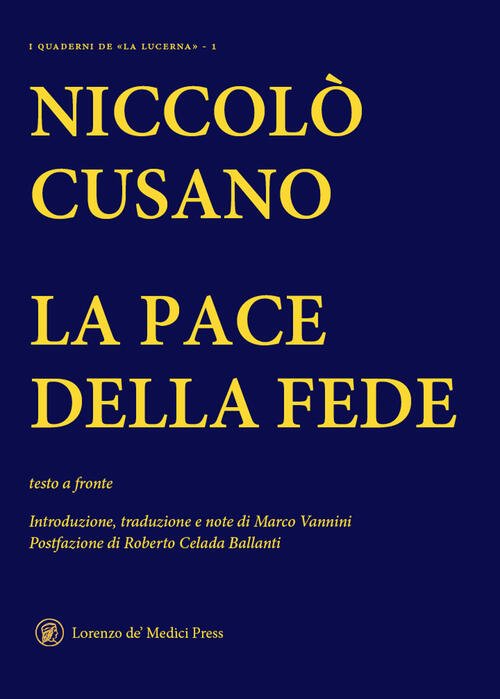 La Pace Della Fede. Testo Latino A Fronte