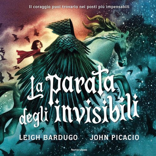 La Parata Degli Invisibili Leigh Bardugo Mondadori 2025