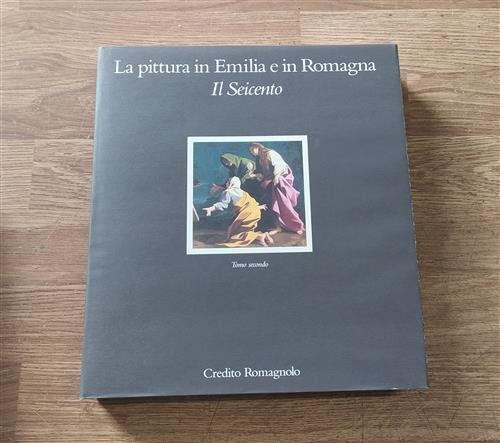 La Pittura In Emilia E In Romagna. Il Seicento. Tomo … | Immagine Gallery 2