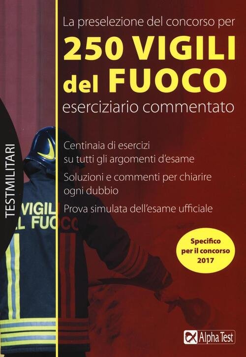 La Preselezione Del Concorso Per 250 Vigili Del Fuoco. Eserciziario … | Immagine principale