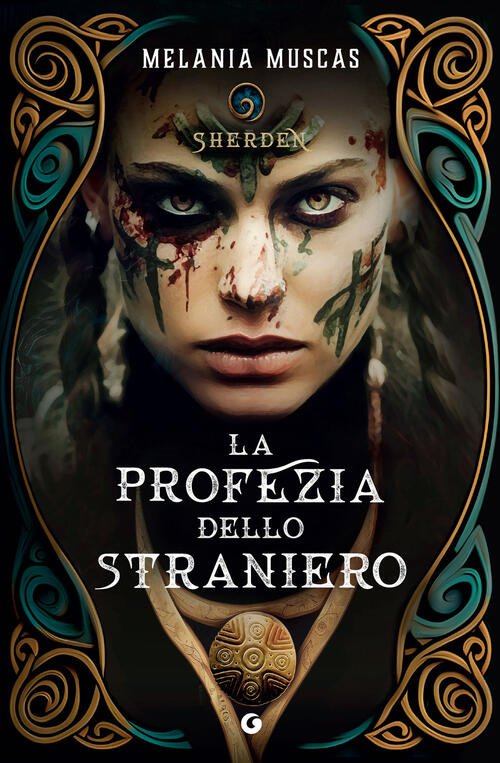 La Profezia Dello Straniero. Sherden