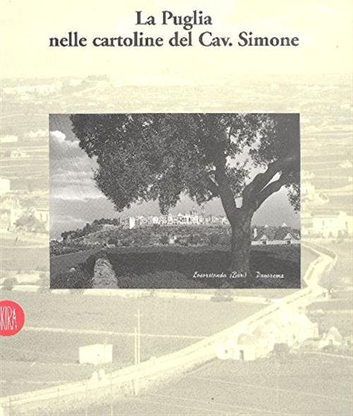 La Puglia Nelle Cartoline Del Cavalier Simone | Immagine principale