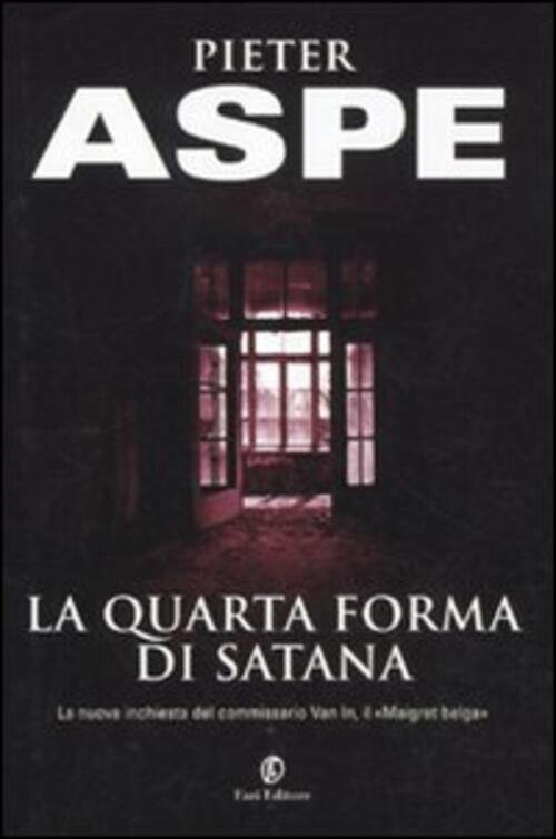 La Quarta Forma Di Satana