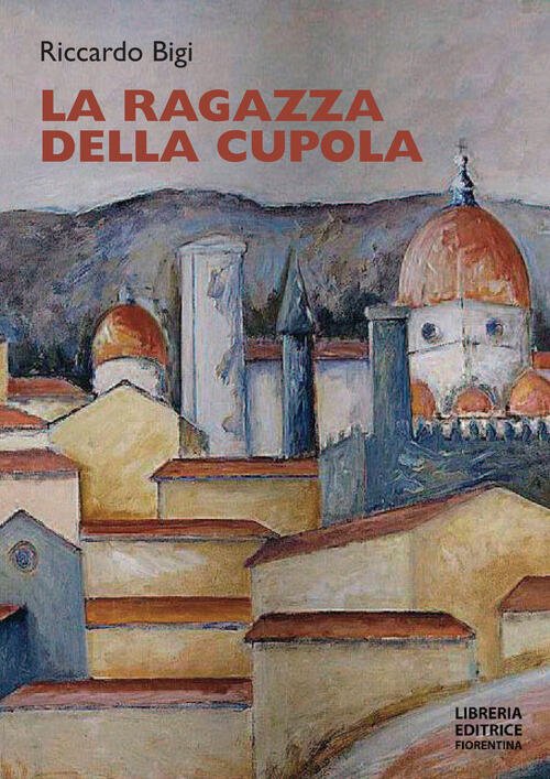 La Ragazza Della Cupola