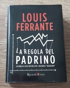 La Regola Del Padrino. Lezioni Di Cosa Nostra Per I …