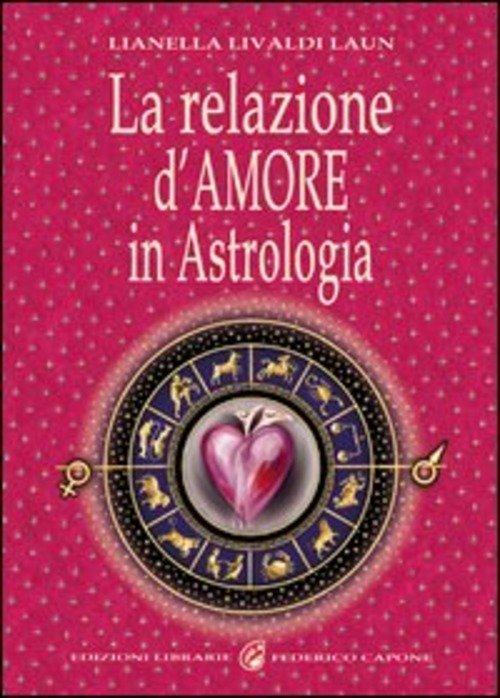 La Relazione D'amore In Astrologia