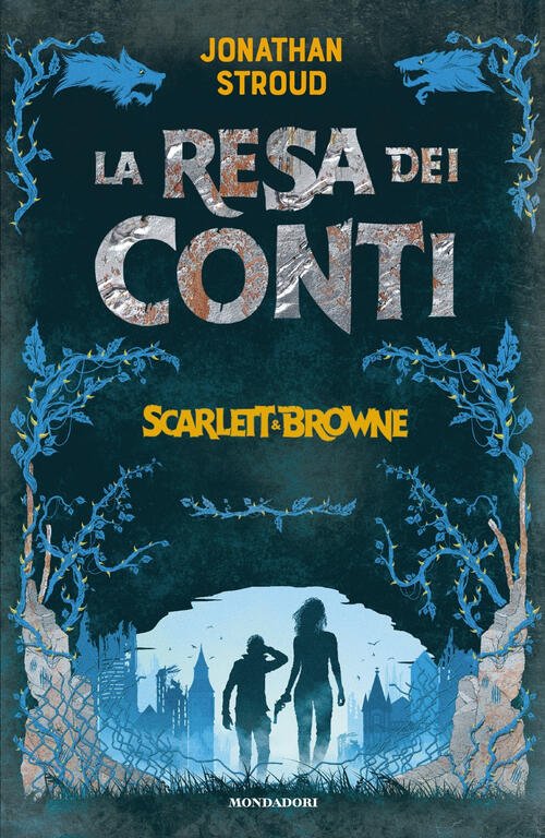 La Resa Dei Conti. Scarlett & Browne. Vol. 3 Jonathan …