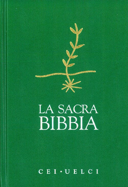 La Sacra Bibbia. Cei-Uelci