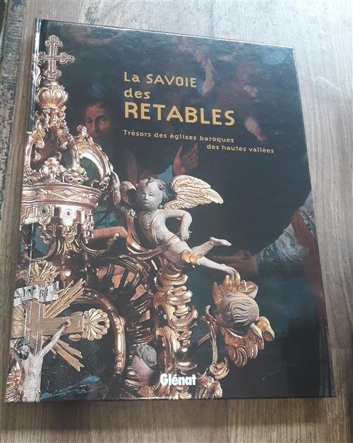 La Savoie Des Retables: Trésors Des Églises Baroques Des Hautes … | Immagine Gallery 2