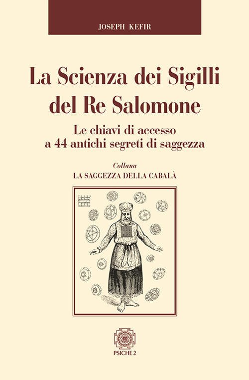 La Scienza Dei Sigilli Del Re Salomone. Le Chiavi Di …