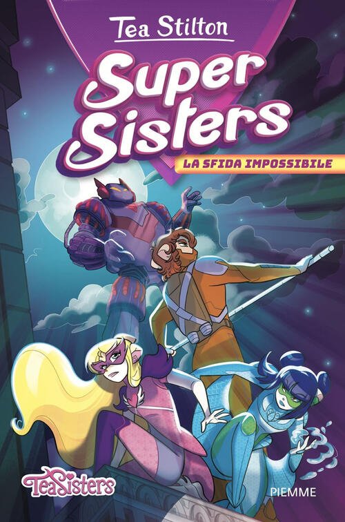 La Sfida Impossibile. Super Sisters