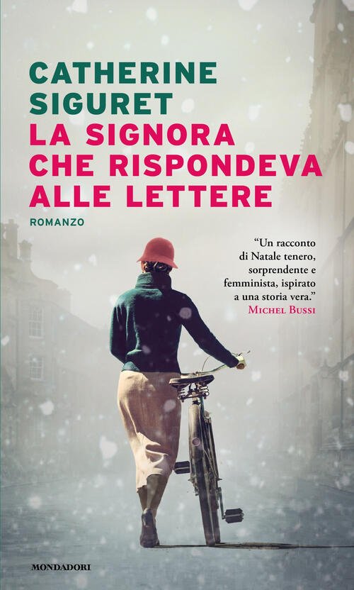 La Signora Che Rispondeva Alle Lettere Catherine Siguret Mondadori 2025