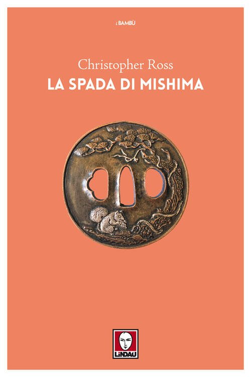 La Spada Di Mishima Christopher Ross Lindau 2018