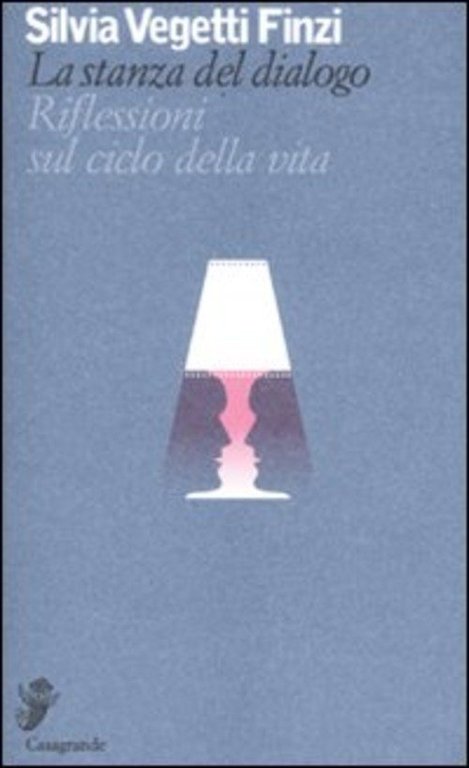 La Stanza Del Dialogo. Riflessioni Sul Ciclo Della Vita