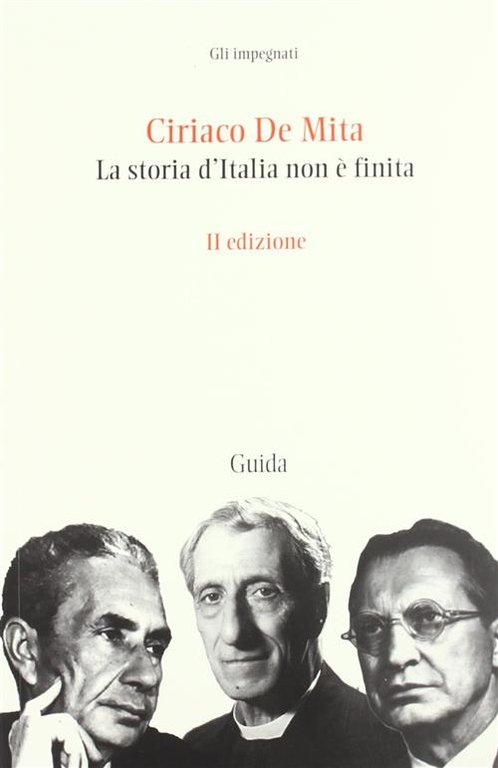 La Storia D'italia Non È Finita Ciriaco De Mita Guida …