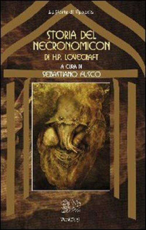 La Storia Del Necronomicon Di H. P. Lovecraft