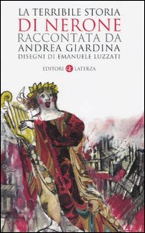 La Terribile Storia Di Nerone
