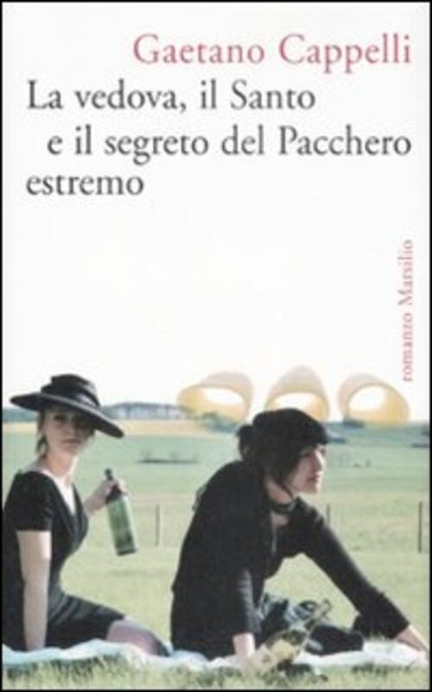 La Vedova, Il Santo E Il Segreto Del Pacchero Estremo