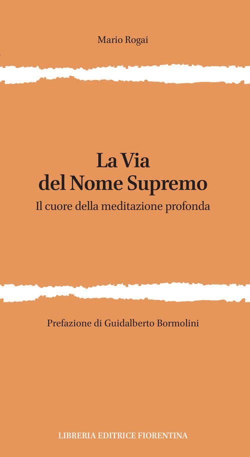 La Via Del Nome Supremo. Il Cuore Della Meditazione Profonda …