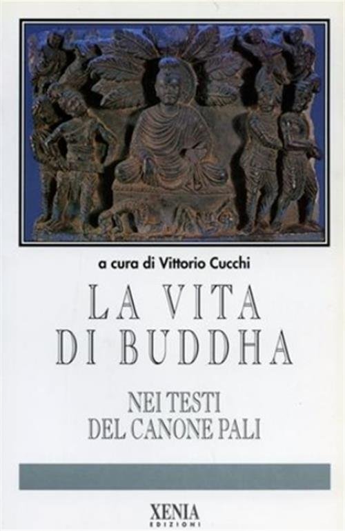 La Vita Di Buddha Nei Testi Del Canone Pali | Immagine principale