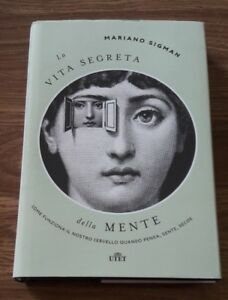 La Vita Segreta Della Mente. Come Funziona Il Nostro Cervello … | Immagine Gallery 2