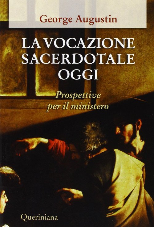 La Vocazione Sacerdotale Oggi. Prospettive Per Il Ministero