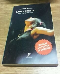 Laura Pausini. Una Storia Che Vale