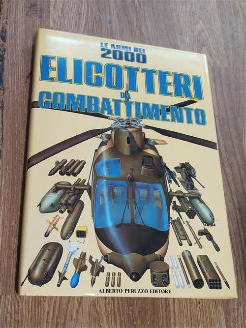 Le Armi Del 2000 Elicotteri Da Combattimento