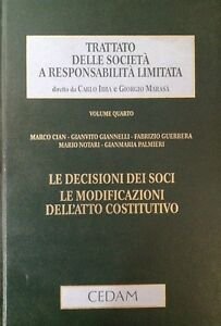 Le Decisioni Dei Soci. Le Modificazioni Dell'atto