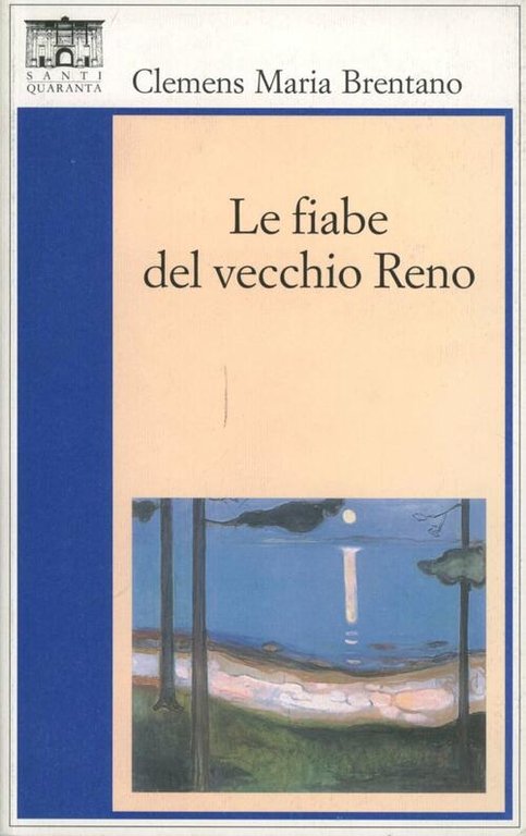 Le Fiabe Del Vecchio Reno