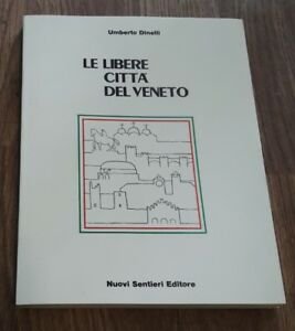 Le Libere Città Del Veneto Nuovi Sentieri Editore | Immagine Gallery 2