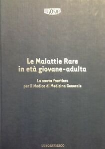 Le Malattie Rare In Et‡ Giovane Adulta. La Nuova Frontiera …