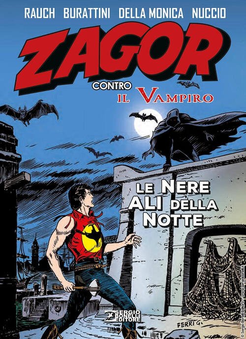 Le Nere Ali Della Notte. Zagor Contro Il Vampiro