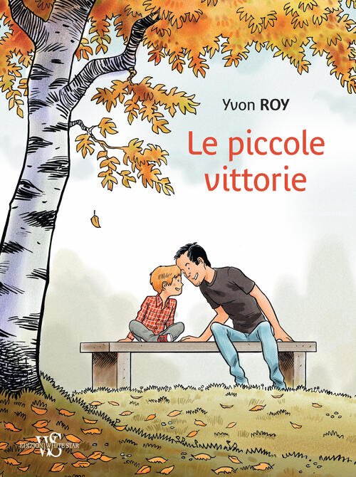 Le Piccole Vittorie Yvon Roy White Star 2018
